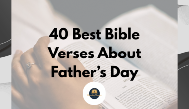 40 Best Bible Verses About Father’s Day