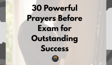 30 Powerful Prayers Before Exam for Outstanding Success