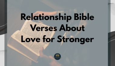 Relationship Bible Verses About Love for Stronger