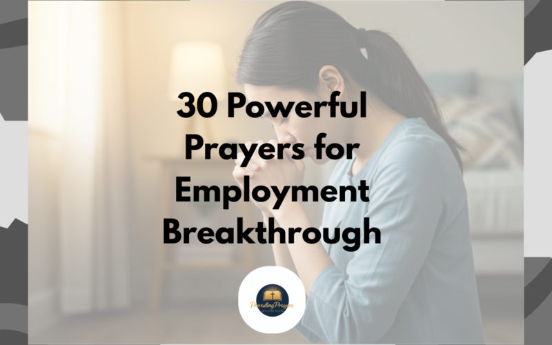 Prayers for Employment Breakthrough