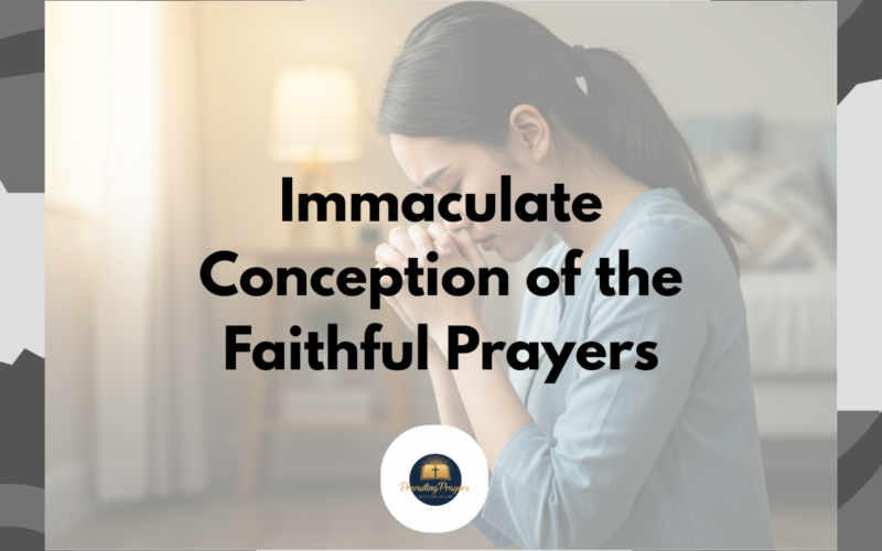 Immaculate Conception of the Faithful Prayers