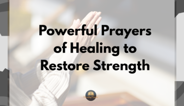 Powerful Prayers of Healing to Restore Strength