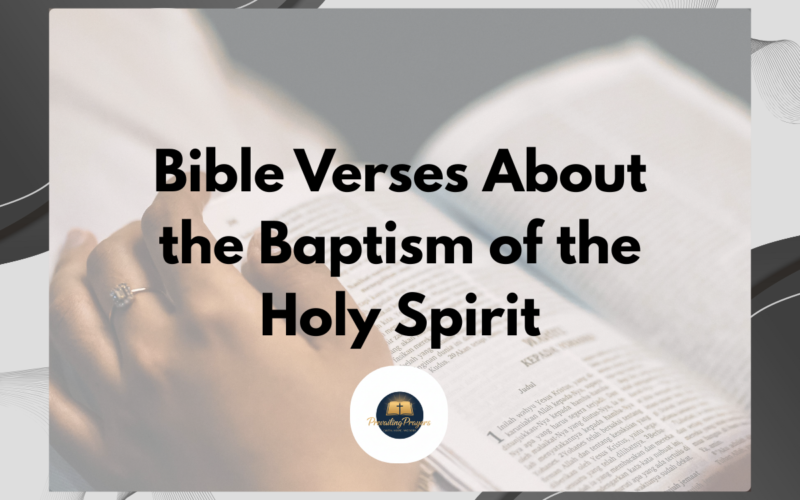 Bible Verses About the Baptism of the Holy Spirit