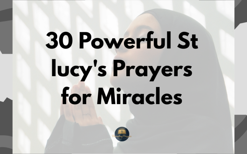 30 Powerful St lucy's Prayers for Miracles