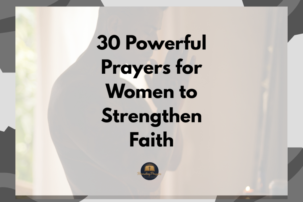 bible verses for parents love - 2026-03-02T155618.542 30 Powerful Prayers for Women to Strengthen Faith