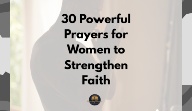 30 Powerful Prayers for Women to Strengthen Faith