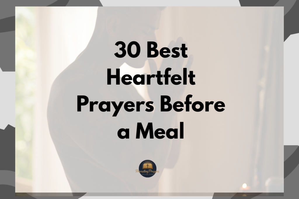 bible verses for parents love - 2026-03-03T134727.739 30 Best Heartfelt Prayers Before a Meal