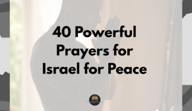 40 Powerful Prayers for Israel for Peace