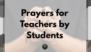 Prayers for Teachers by Students