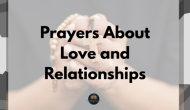 Prayers About Love and Relationships