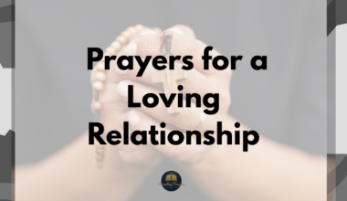 Prayers for a Loving Relationship