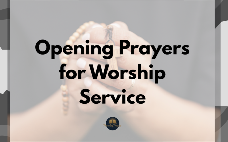 Opening Prayers for Worship Service
