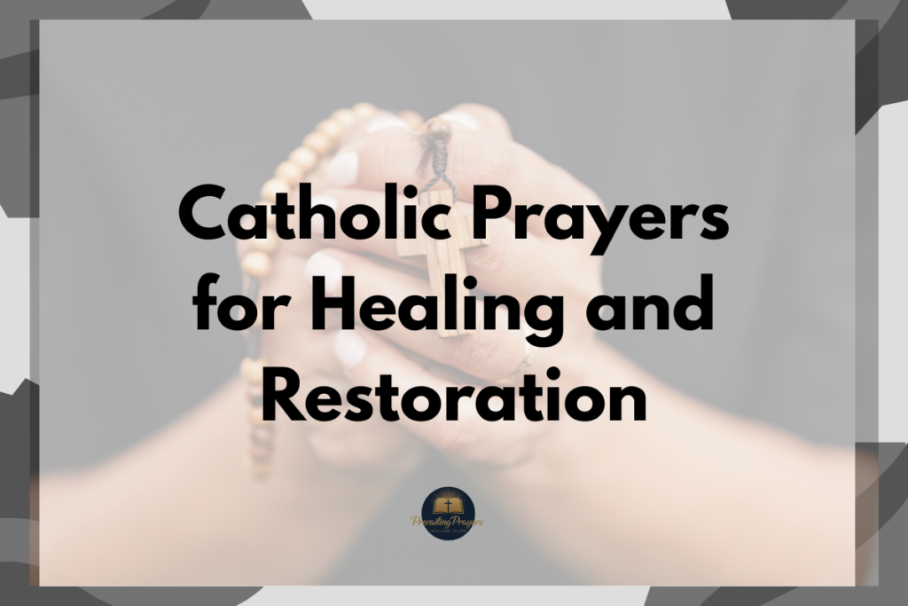 bible verses for parents love - 2026-03-06T124313.390 Catholic Prayers for Healing and Restoration