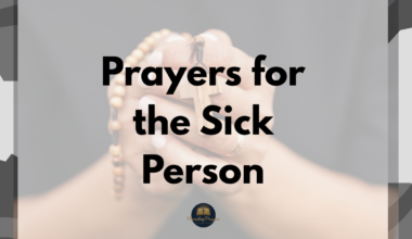 Prayers for the Sick Person