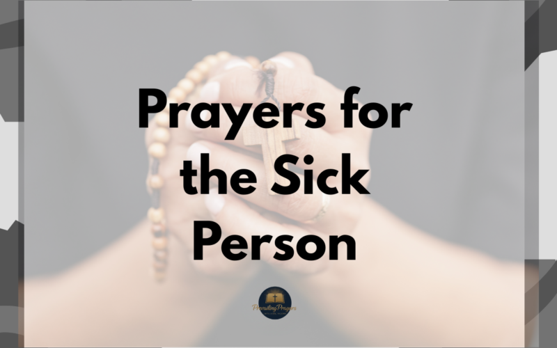 Prayers for the Sick Person