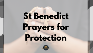 St Benedict Prayers for Protection