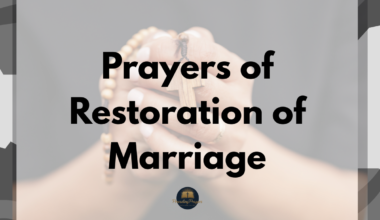 Prayers of Restoration of Marriage