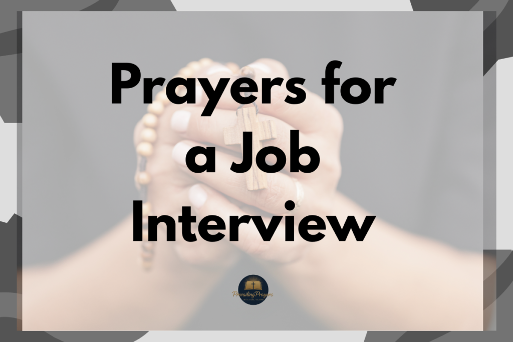 Prayers for a Job Interview