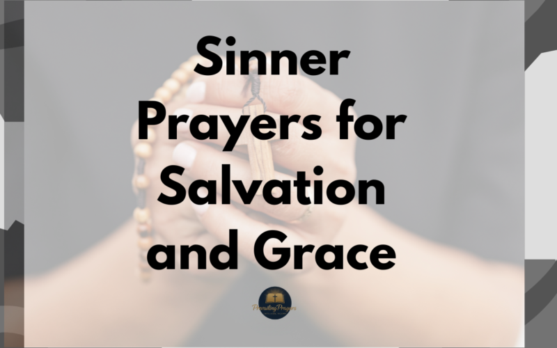 Sinner Prayers for Salvation