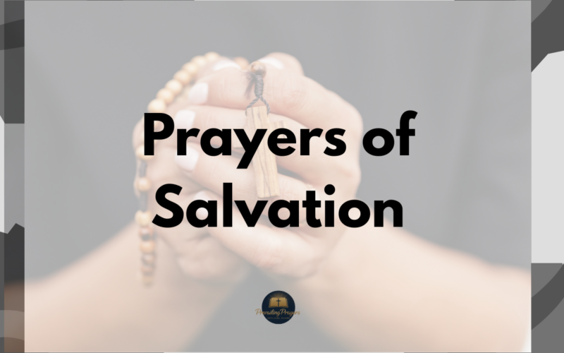 Prayers of Salvation