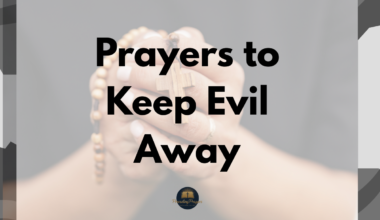 Prayers to Keep Evil Away