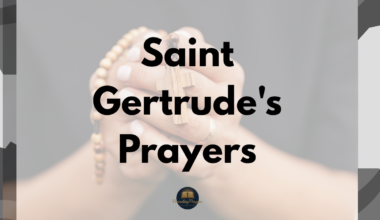 Saint Gertrude's Prayers