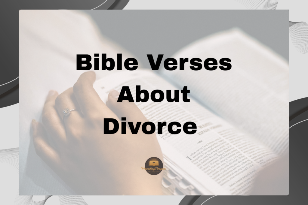 Bible Verses About Divorce
