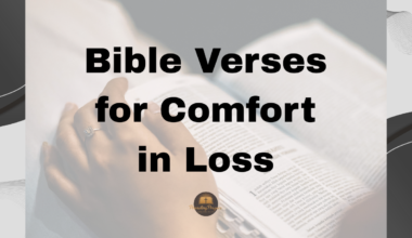 Bible Verses for Comfort in Loss