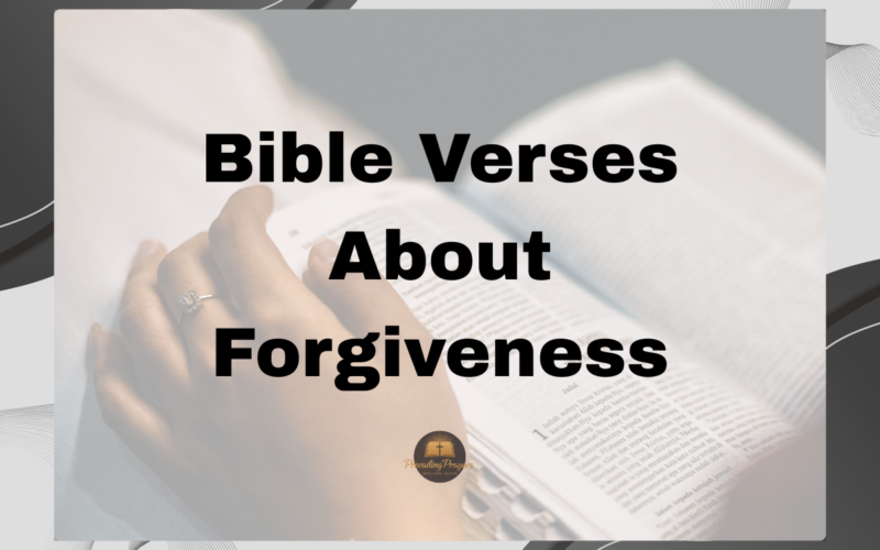 Bible Verses About Forgiveness