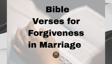 Bible Verses for Forgiveness in Marriage