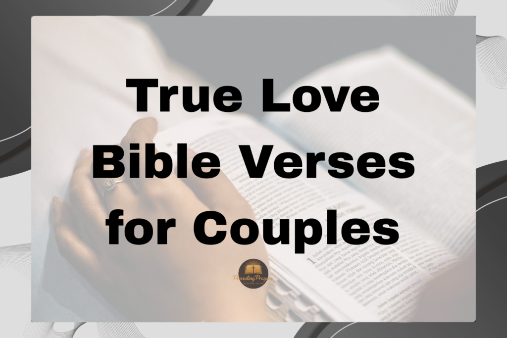 True Love Bible Verses for Couples