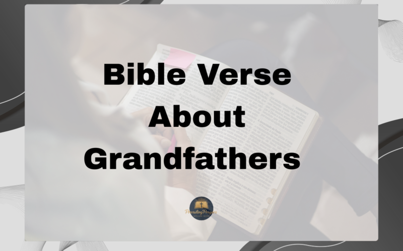 Bible Verse About Grandfathers