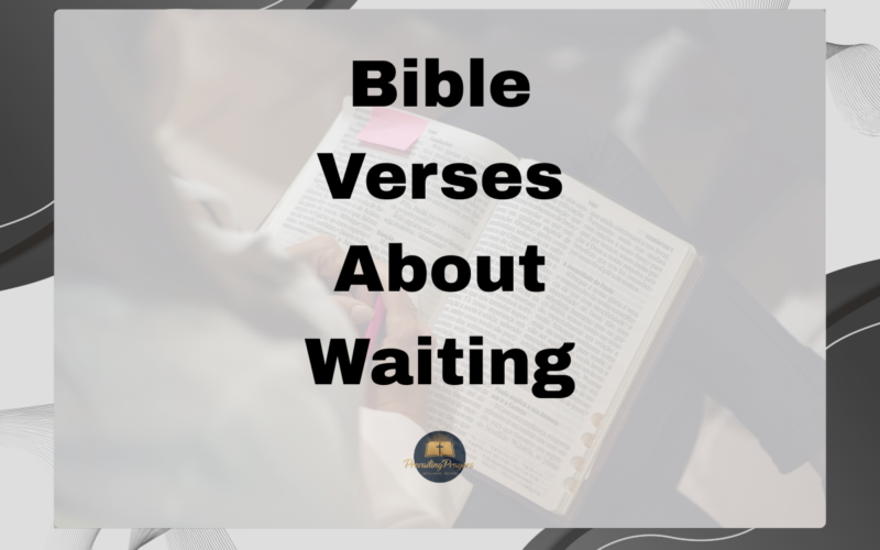 Bible Verses About Waiting