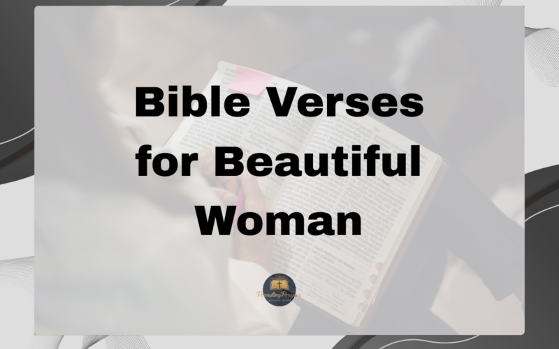 40 Best Bible Verses for Beautiful Woman