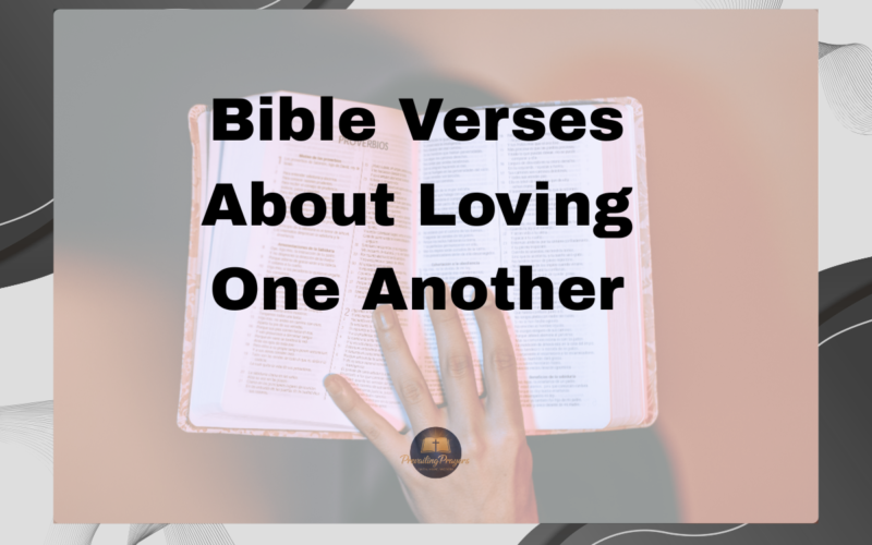 Bible Verses About Loving One Another