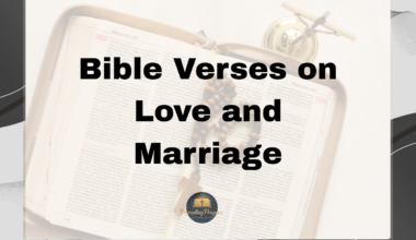 Bible Verses on Love and Marriage