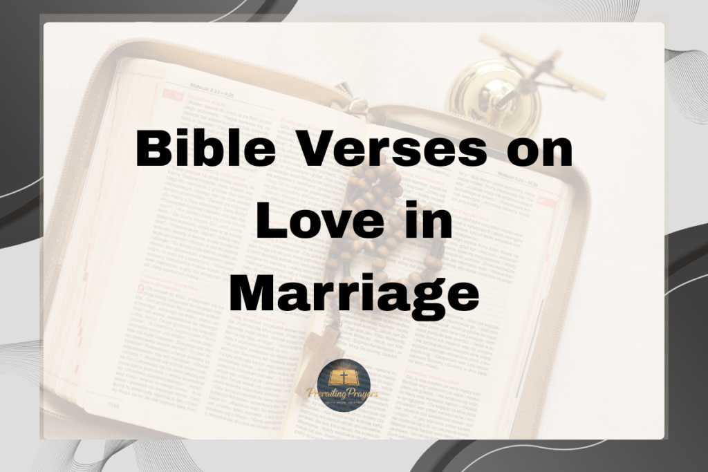 Bible Verses on Love in Marriage