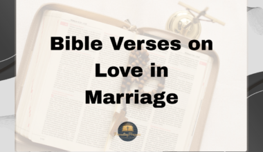 Bible Verses on Love in Marriage