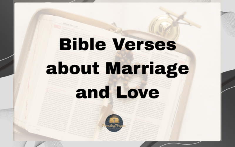 Bible Verses about Marriage and Love