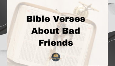Bible Verses About Bad Friends