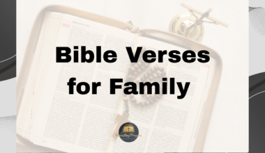 35 Best Bible Verse for Family That Strengthens Faith