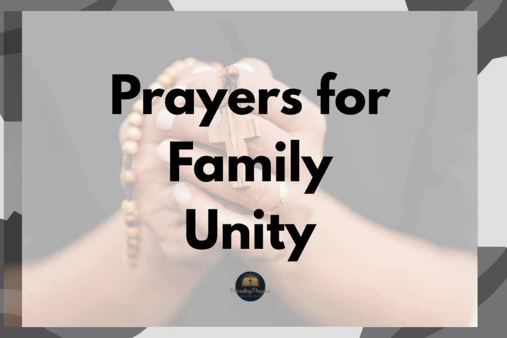 Prayers for Family Unity