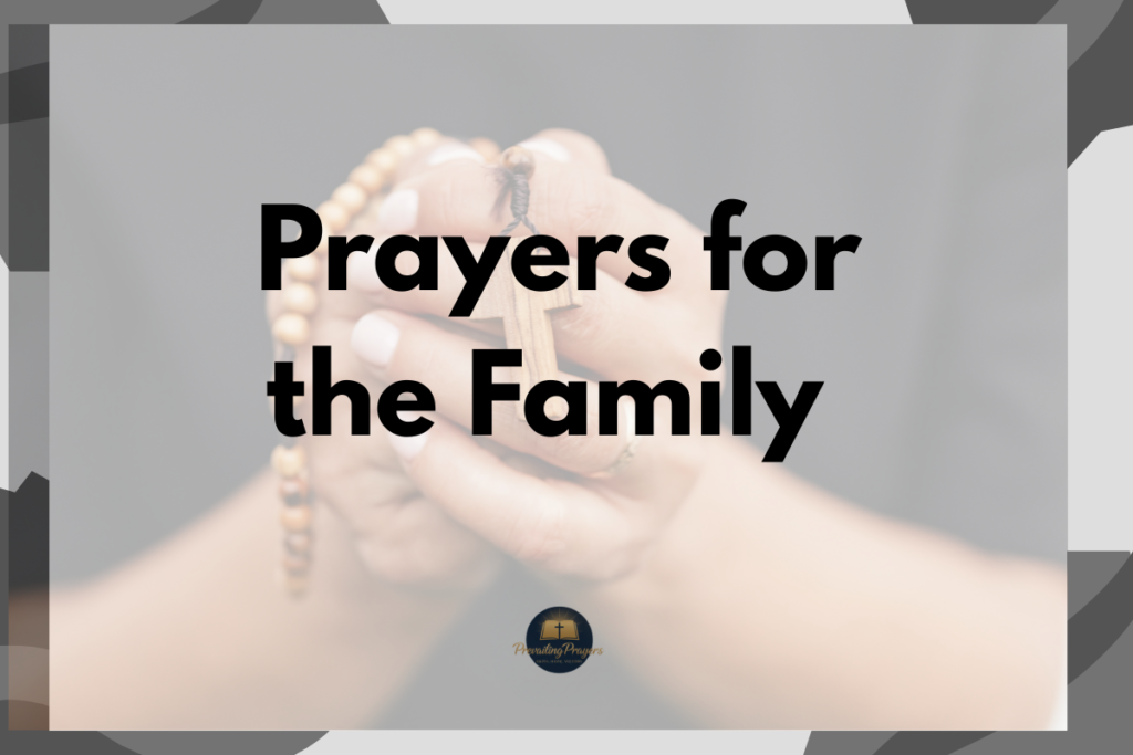 bible verses for parents love - 2026-03-13T092409.556 Prayers for the Family