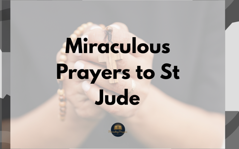 Miraculous Prayers to St Jude