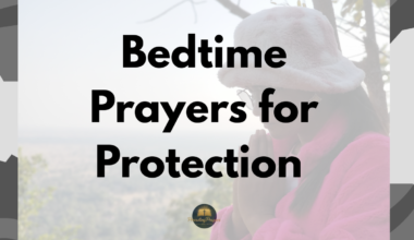 Bedtime Prayers for Protection