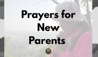 prayers for New Parents