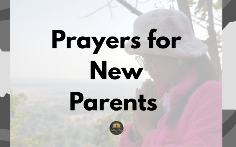 prayers for New Parents