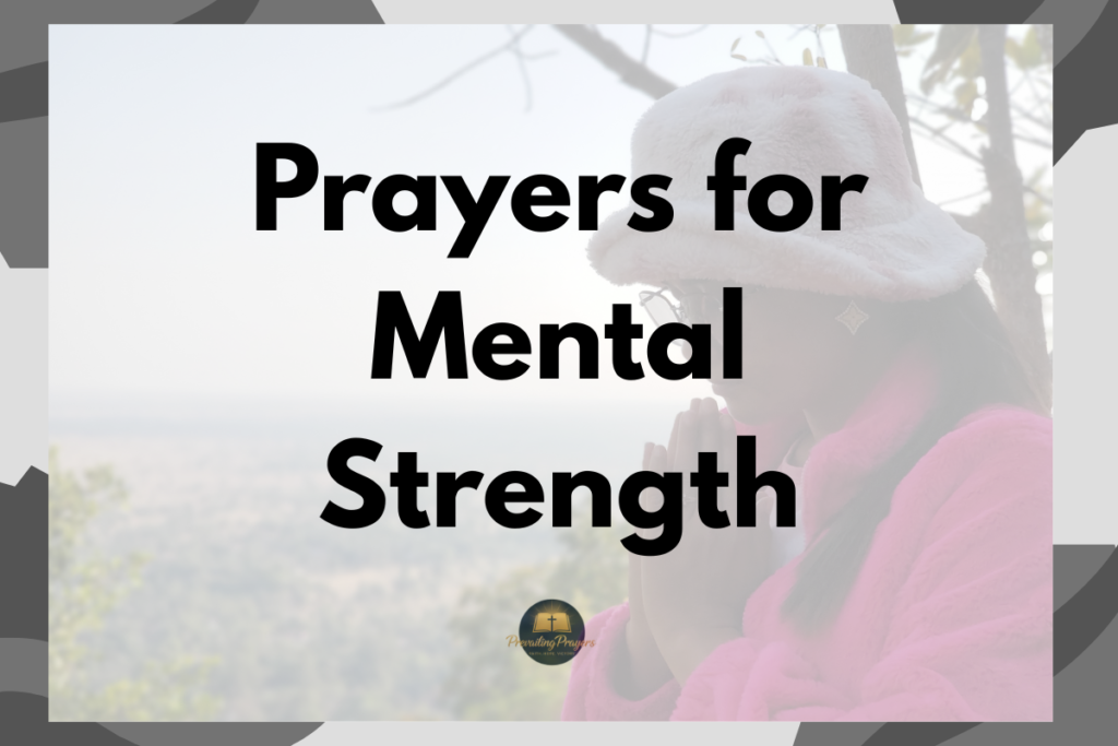 Prayers for Mental Strength