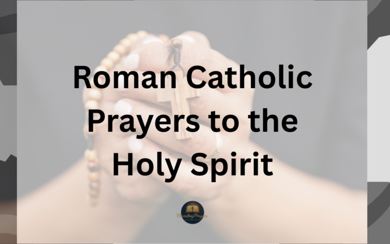 Roman Catholic Prayers to the Holy Spirit