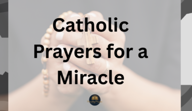 Catholic Prayers for a Miracle